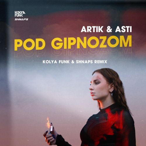 Artik & Asti -    (Kolya Funk & Shnaps Radio Mix).mp3