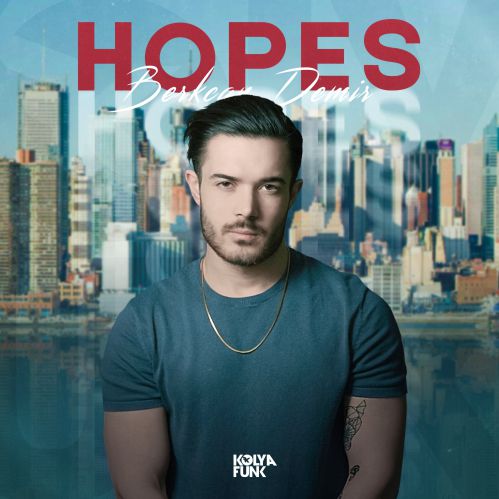 Berkcan Demir - Hopes (Kolya Funk Remix) [2019]