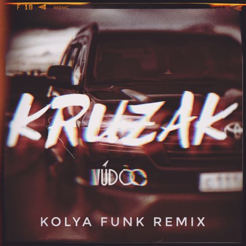 Vudoo - Kruzak (Kolya Funk Remix) [2022]
