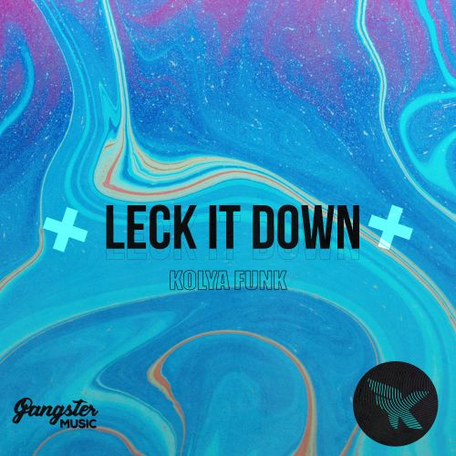 Kolya Funk - Leck It Down (Extended Mix).mp3