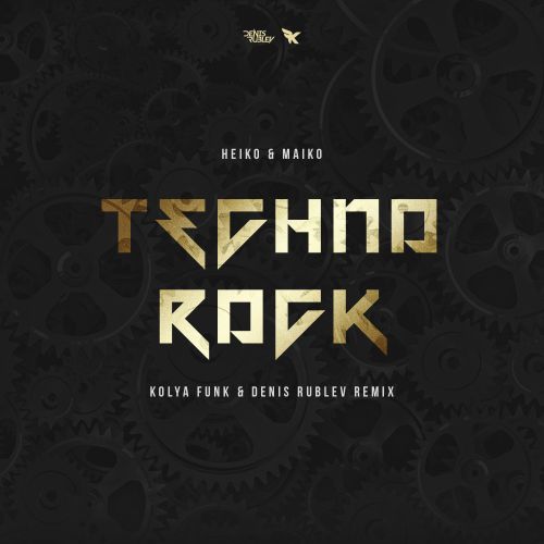 Heiko & Maiko - Techno Rock (Denis Rublev & Kolya Funk Remix) [2023]